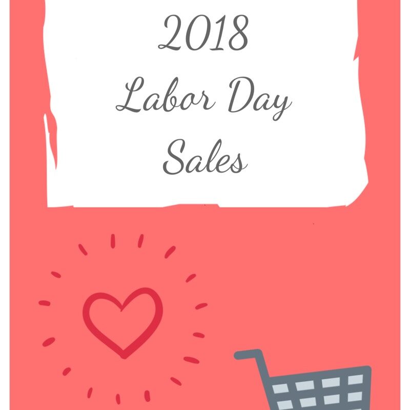 The Best 2018 Labor Day Sales